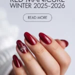 Red winter nails with glossy finish for 2025–2026